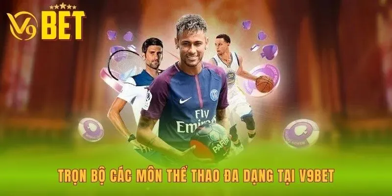 tron-bo-cac-mon-the-thao-da-dang-tai-v9bet