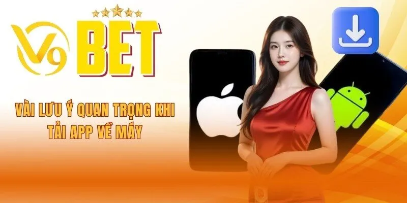 vai-luu-y-quan-trong-khi-tai-app-ve-may